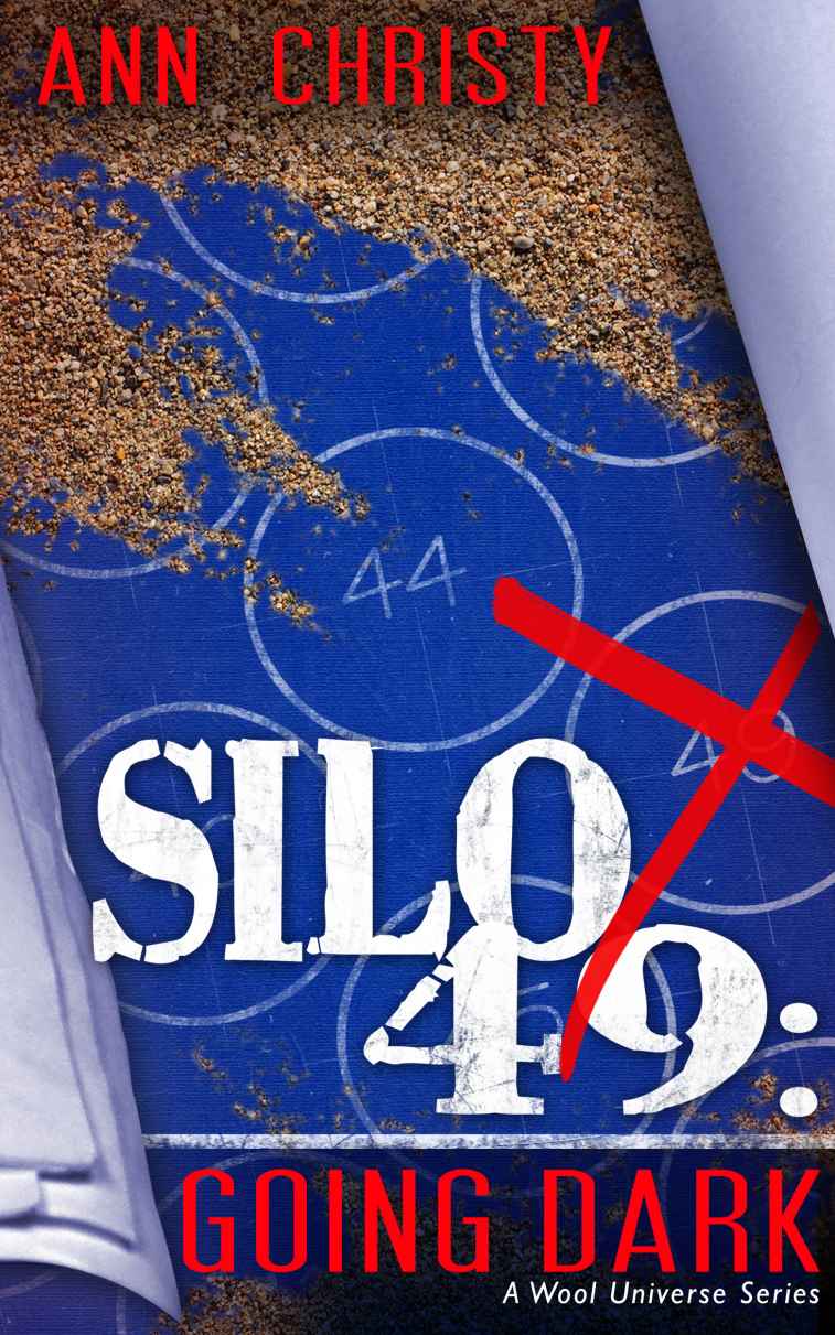 Silo 49: Going Dark by Christy, Ann