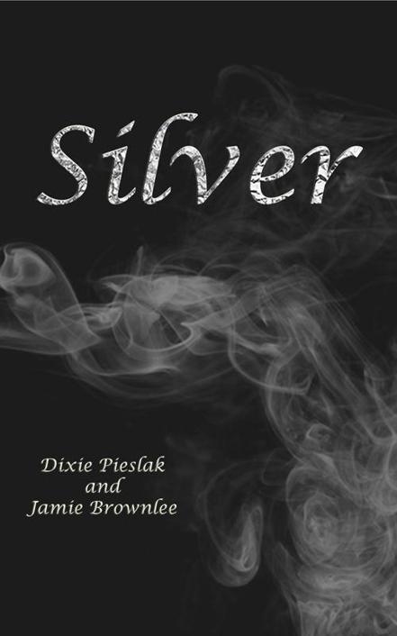 Silver by Pieslak, Dixie