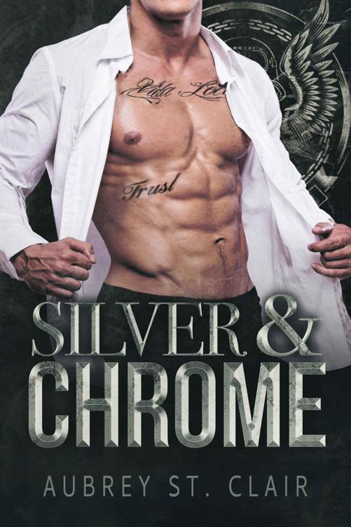 Silver and Chrome: A Bad Boy MC Romance