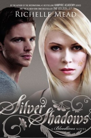 Silver Shadows (2014) by Richelle Mead