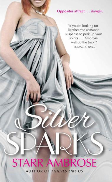 Silver Sparks by Starr Ambrose