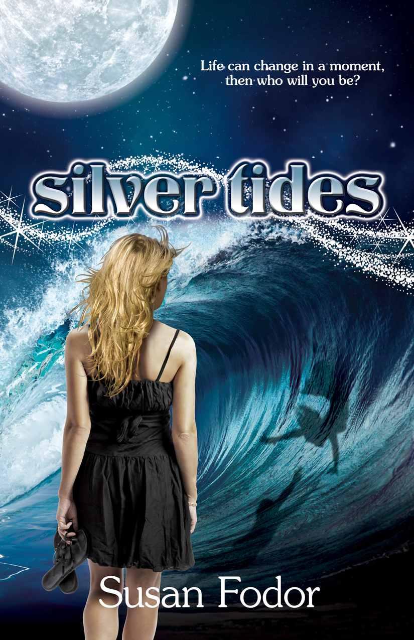 Silver Tides (Silver Tides Series) by Susan Fodor