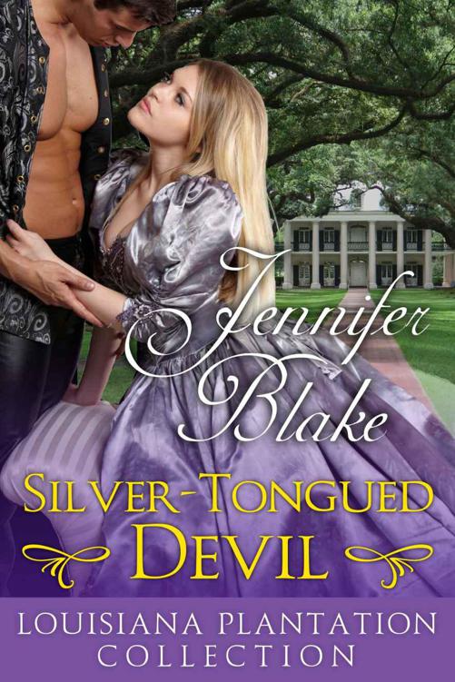 Silver-Tongued Devil (Louisiana Plantation Collection) by Blake, Jennifer