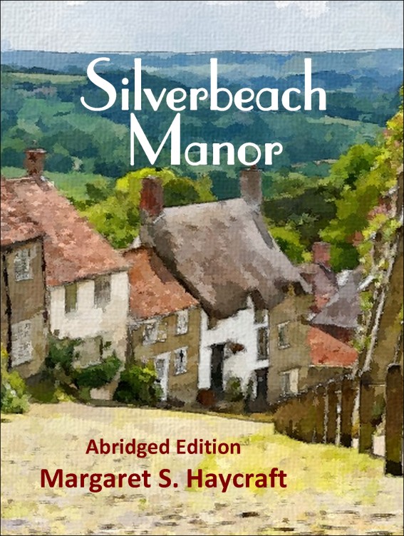 Silverbeach Manor by Margaret S. Haycraft