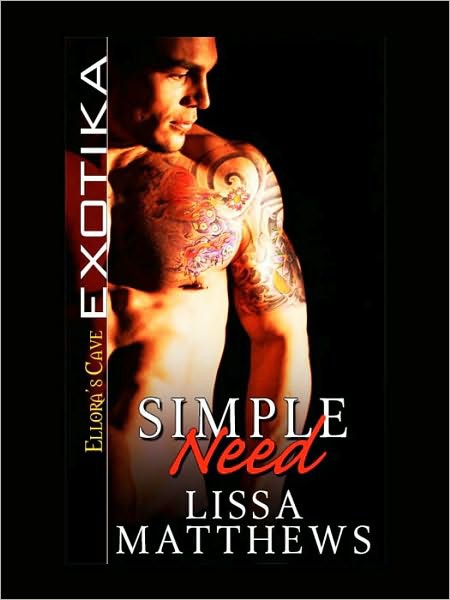 Simple Need by Lissa Matthews