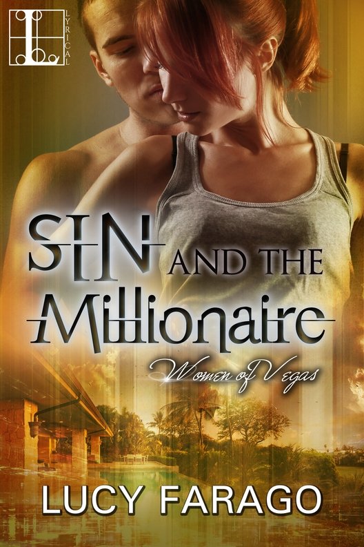 Sin and the Millionaire (2015) by Lucy Farago