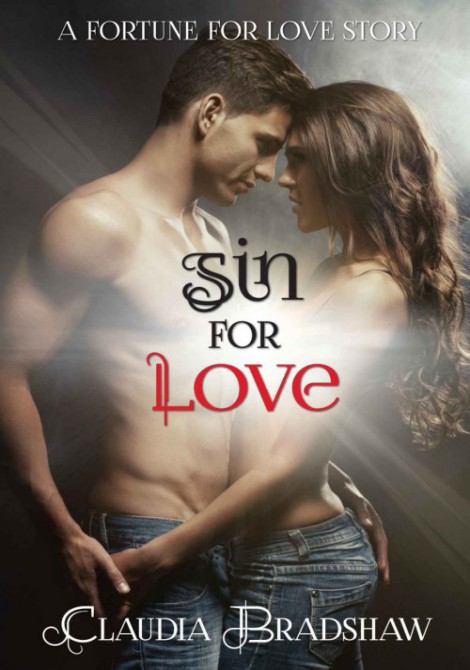 Sin for Love by Claudia Bradshaw