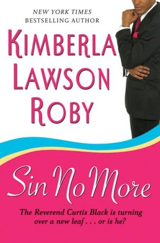 Sin No More (2008) by Kimberla Lawson Roby