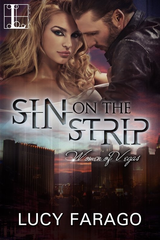 Sin on the Strip (2015) by Lucy Farago