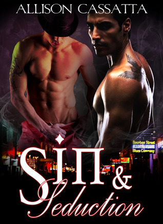 Sin & Seduction (2012) by Allison Cassatta