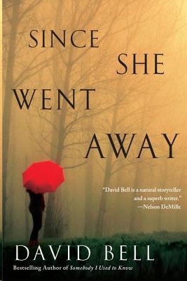 Since She Went Away by David Bell