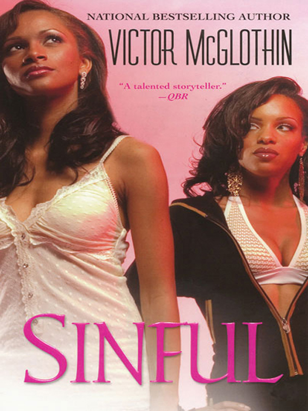 Sinful (2007) by McGlothin, Victor