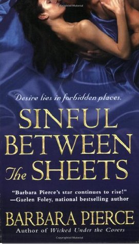 Sinful Between the Sheets (2007) by Barbara Pierce