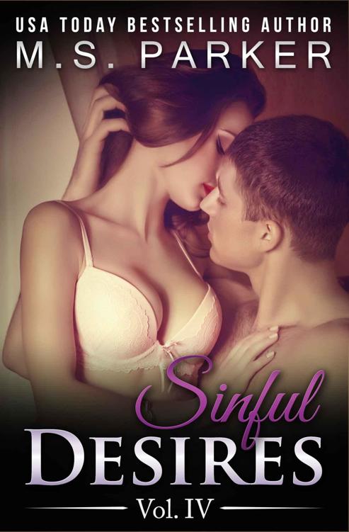 Sinful Desires Vol. 4 by M. S. Parker