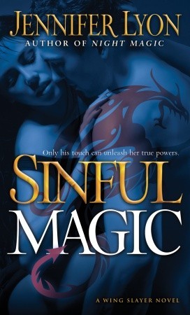 Sinful Magic (2011) by Jennifer Lyon