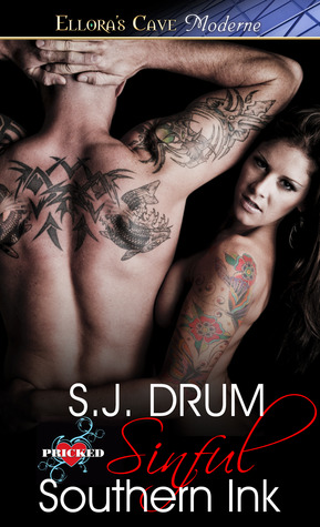 Sinful Southern Ink (2012) by S.J. Drum