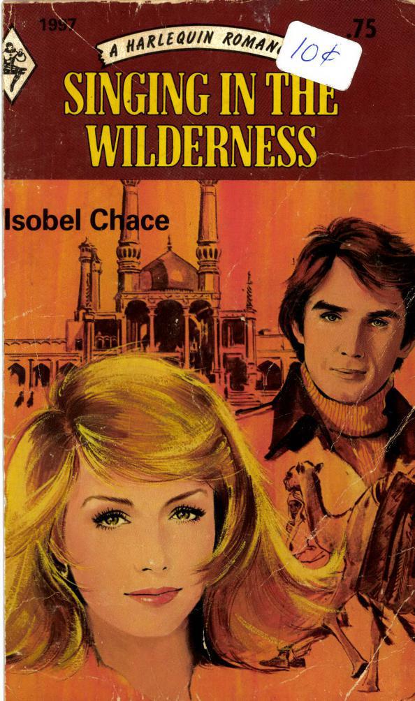 Singing in the Wilderness by Isobel Chace