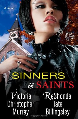 Sinners And Saints (2012) by Victoria Christopher Murray