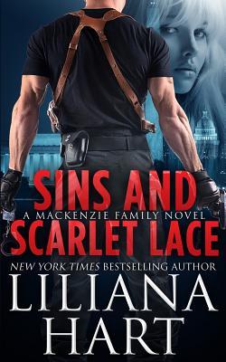 Sins and Scarlet Lace (2013) by Liliana Hart