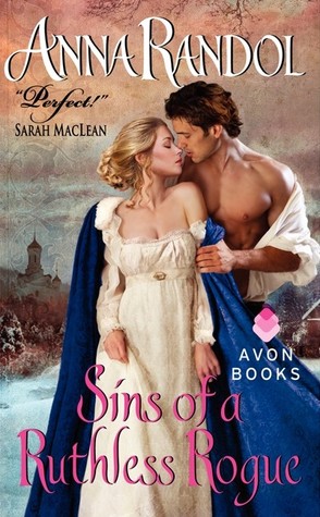 Sins of a Ruthless Rogue (2013) by Anna Randol