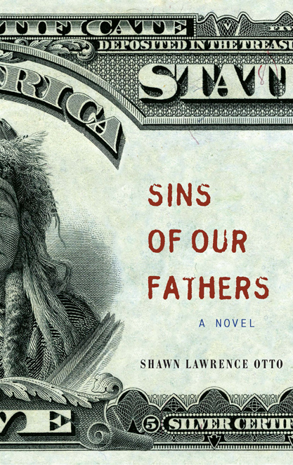 Sins of Our Fathers (9781571319128) by Otto, Shawn Lawrence