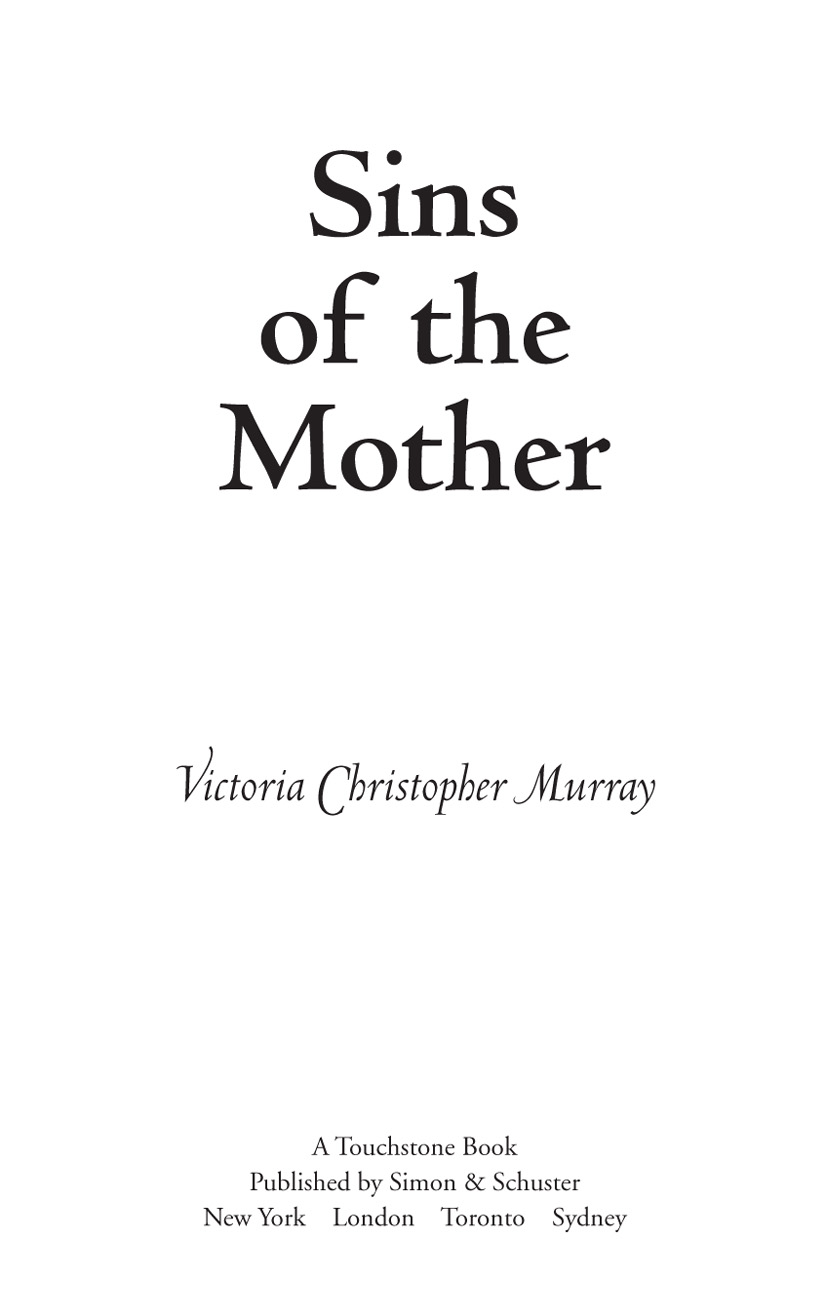 Sins of the Mother (2010) by Victoria Christopher Murray