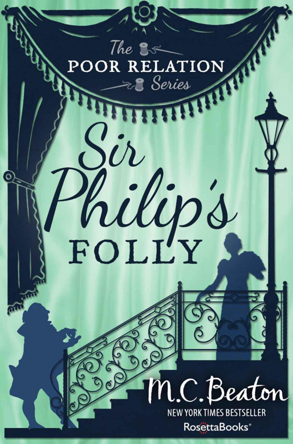 Sir Philip's Folly (The Poor Relation Series Book 4)