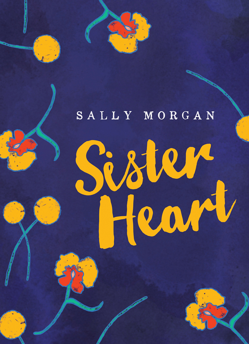 Sister Heart (2015) by Sally Morgan