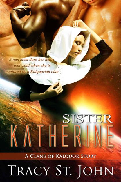 Sister Katherine by Tracy St. John