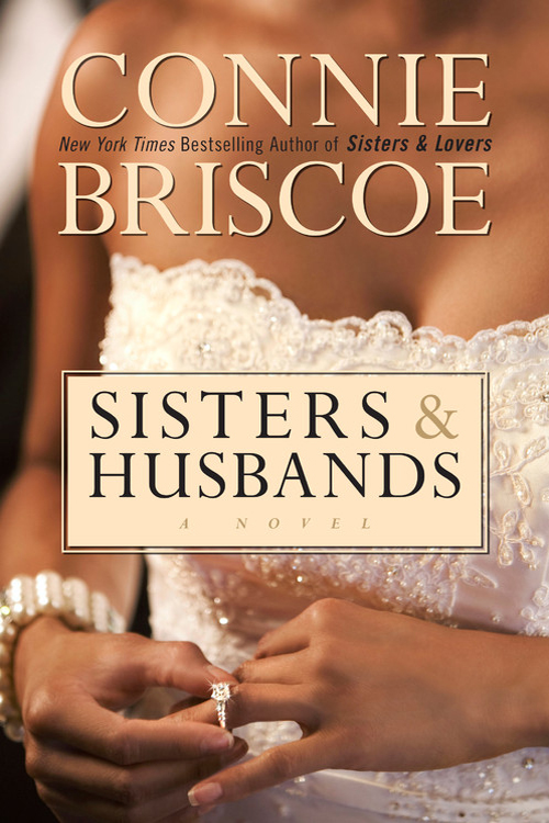 Sisters and Husbands (2009) by Connie Briscoe