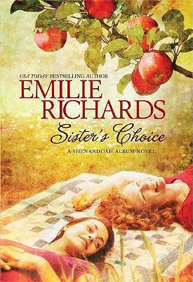 Sister's Choice (2008) by Emilie Richards
