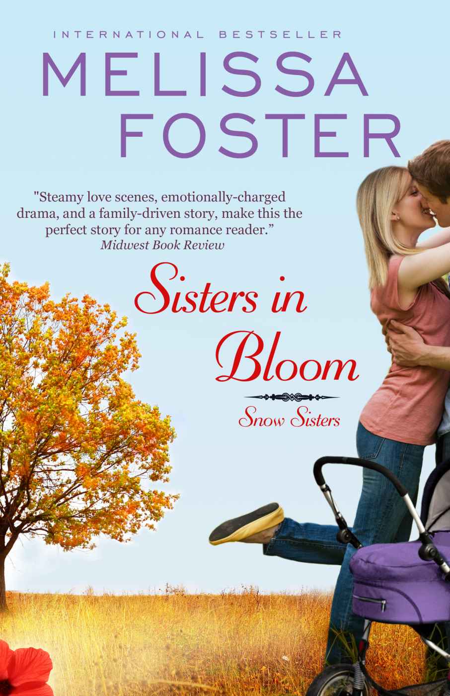 Sisters in Bloom (Love in Bloom: Snow Sisters #2), Contemporary Romance