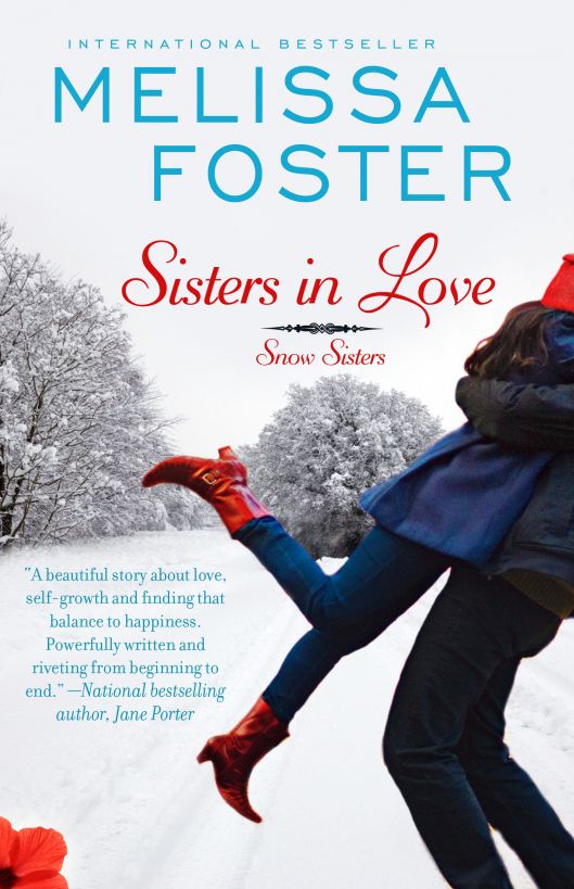 Sisters in Love (Snow Sisters, Book One: Love in Bloom Series #1)