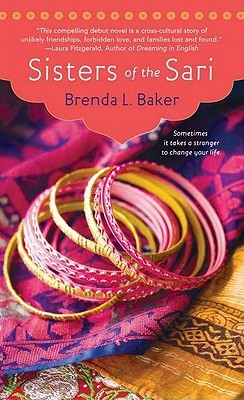 Sisters of the Sari (2011) by Brenda L. Baker