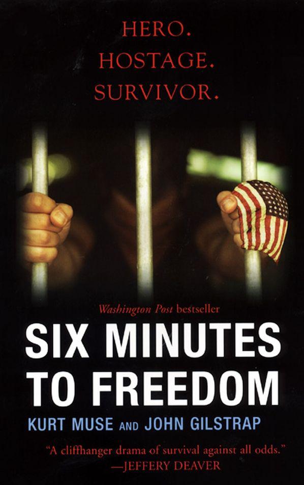 Six Minutes To Freedom by Gilstrap, John