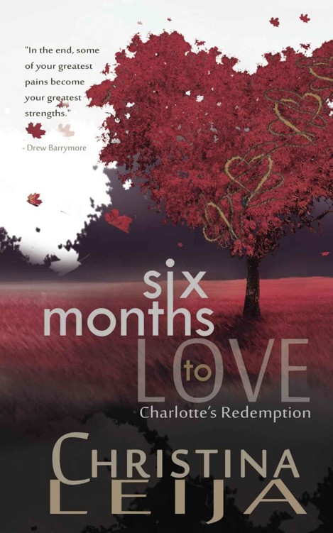 Six Months To Love: Charlotte's Redemption