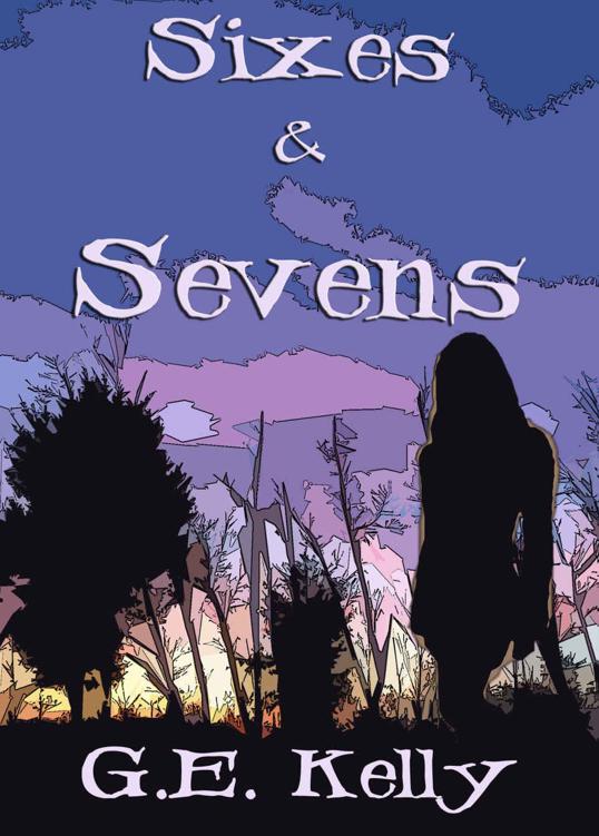 Sixes & Sevens (Seven Hearts Book 1) by Kelly, G.E.