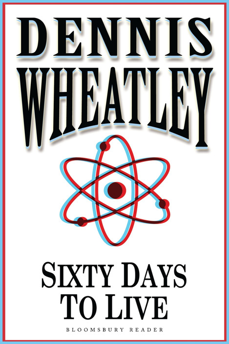 Sixty Days to Live by Dennis Wheatley