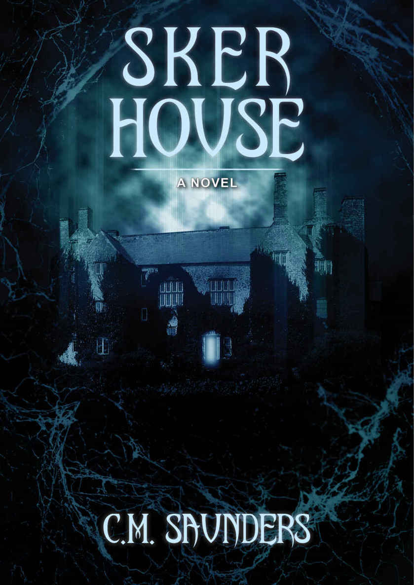 Sker House by C.M. Saunders