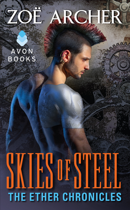 Skies of Steel: The Ether Chronicles (2012) by Zoë Archer