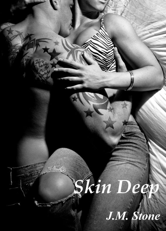 Skin Deep by J.M. Stone