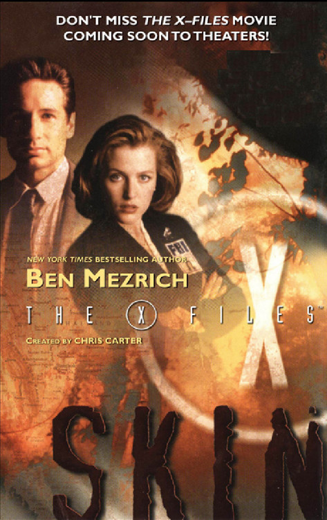 Skin : the X-files by Ben Mezrich