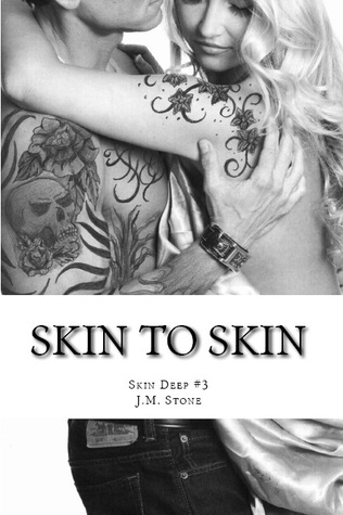 Skin to Skin (2000) by J.M. Stone