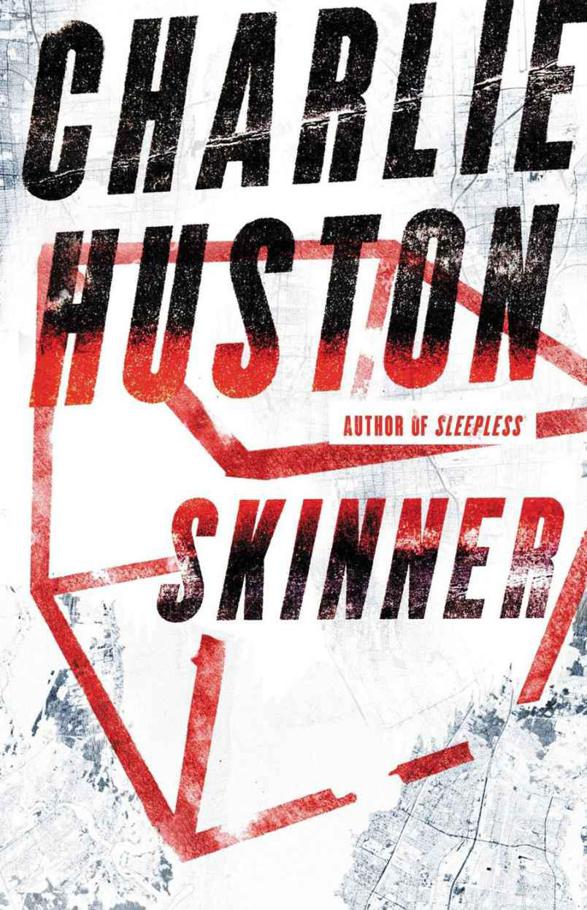 Skinner by Huston, Charlie