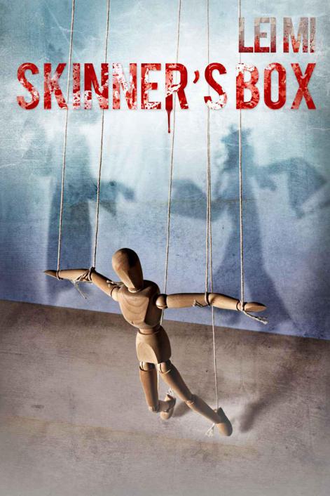Skinner's Box (Fang Mu (Eastern Crimes)) by Lei Mi