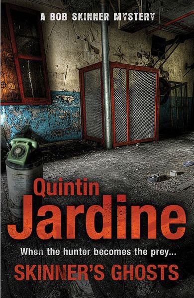 Skinner's Ghosts by Jardine, Quintin