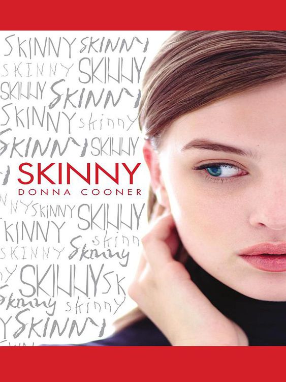 Skinny by Donna Cooner