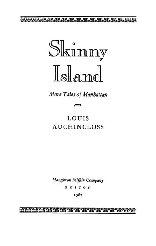 Skinny Island by Louis Auchincloss