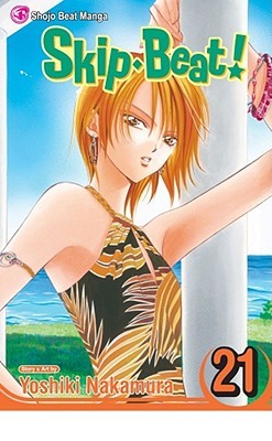 Skip Beat!, Vol. 21 (2010) by Yoshiki Nakamura