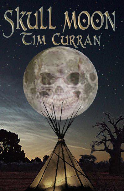 Skull Moon by Curran, Tim